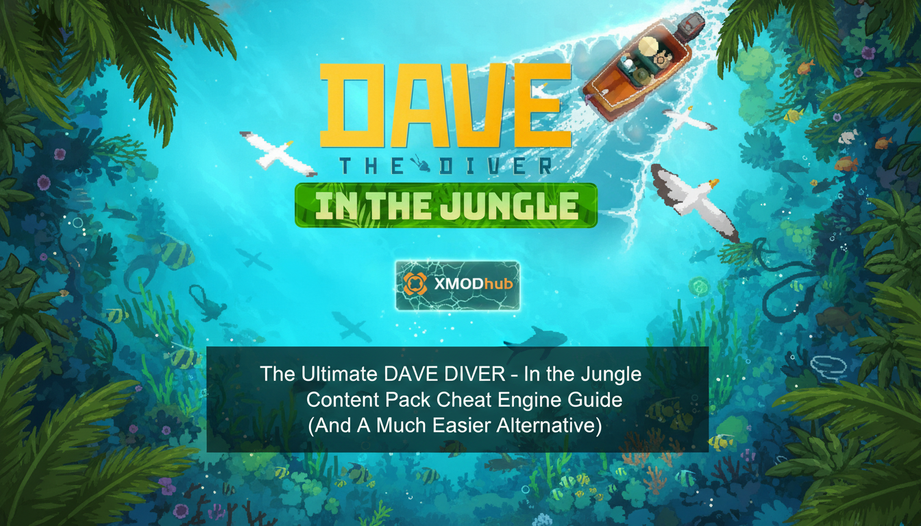 The Ultimate DAVE THE DIVER - In the Jungle Content Pack Cheat Engine Guide (And A Much Easier Alternative)