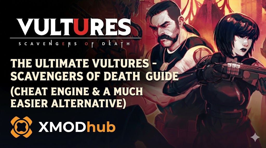 The Ultimate Vultures – Scavengers of Death Cheat Engine Guide (And A Much Easier Alternative)
