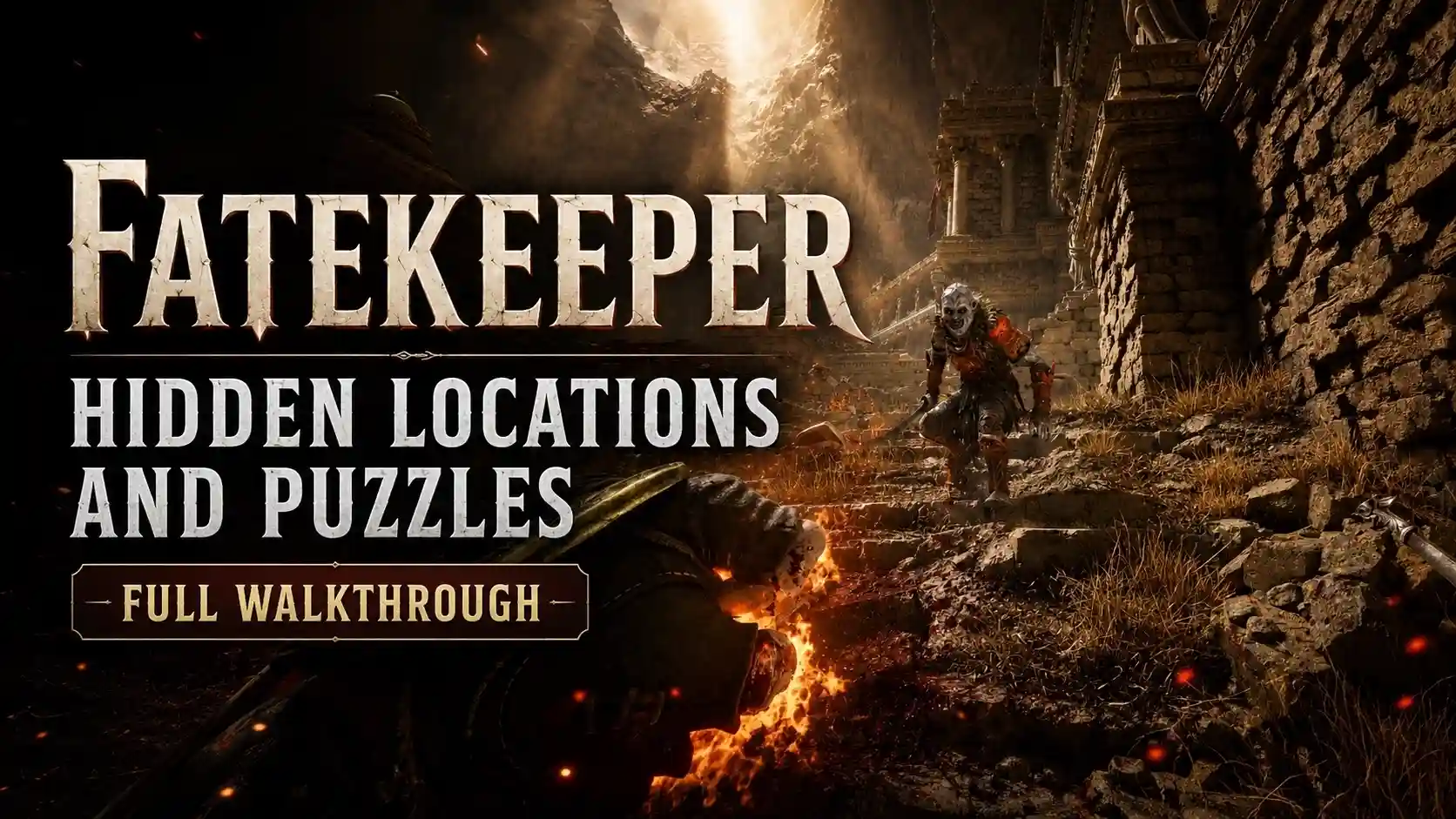 Fatekeeper Hidden Locations and Puzzles: Full Walkthrough