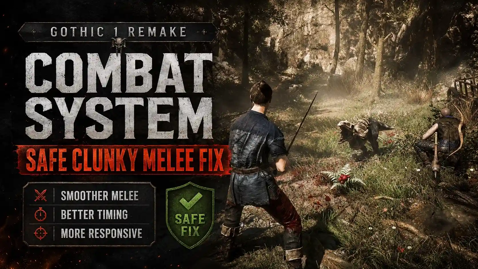Gothic 1 Remake combat system Safe Clunky Melee Fix