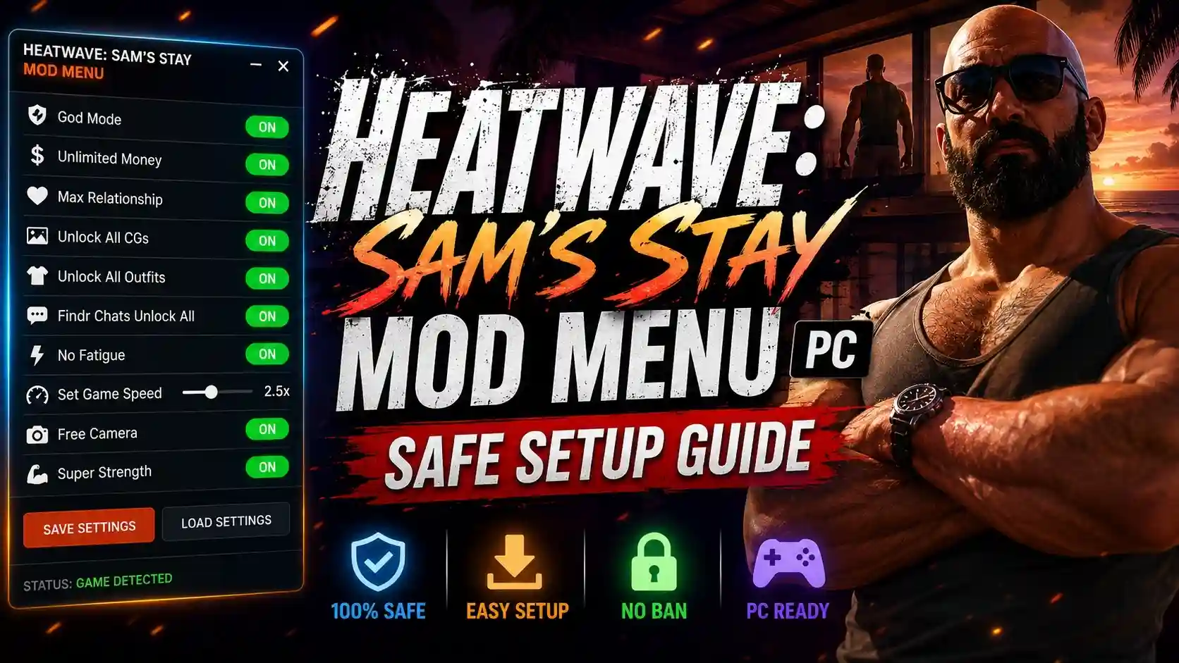 Heatwave Sam’s Stay Mod Menu PC Safe Setup Guide