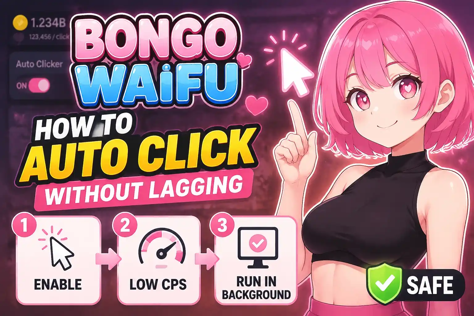 How to Auto Click in Bongo Waifu Without Lagging (Safe)