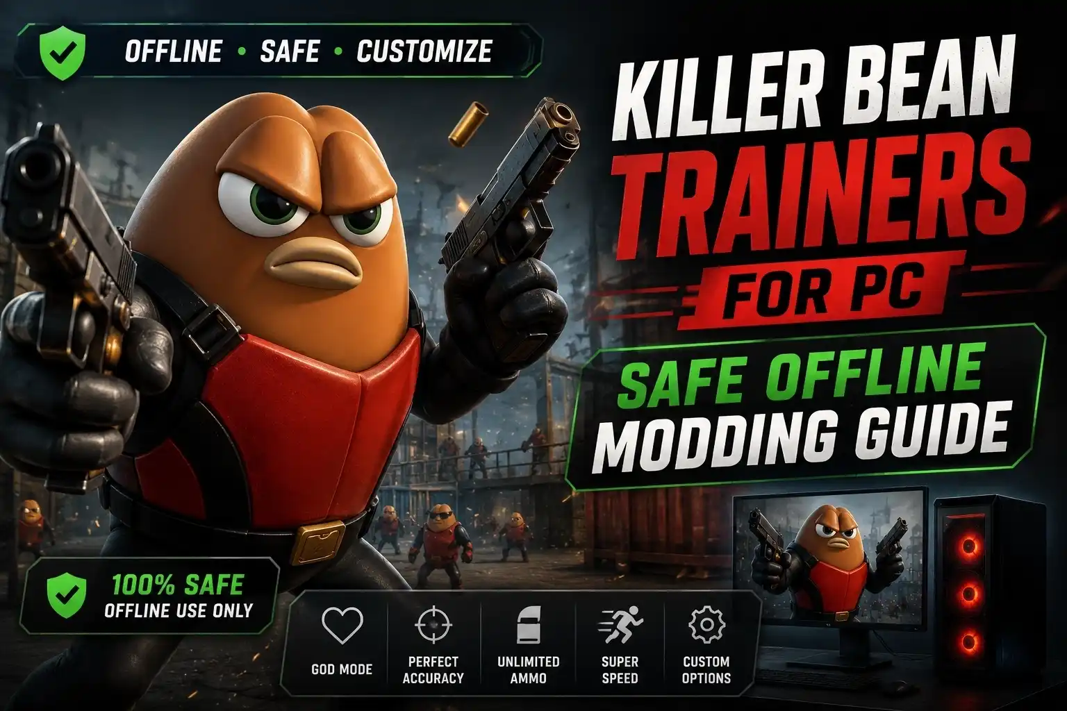 Killer Bean Trainers for PC: Safe Offline Modding Guide