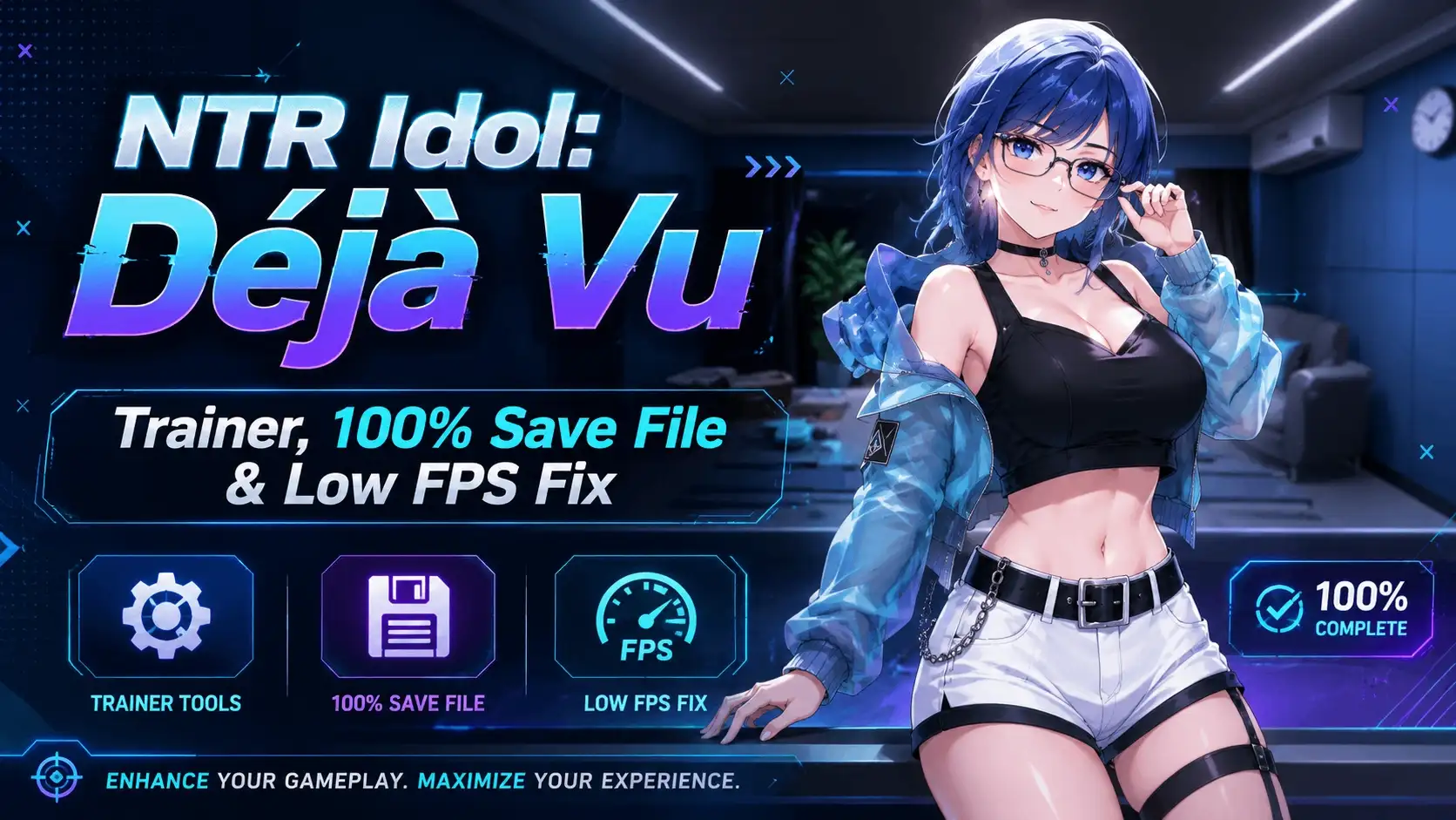 NTR Idol: Déjà Vu Trainer, 100% Save File & Low FPS Fix