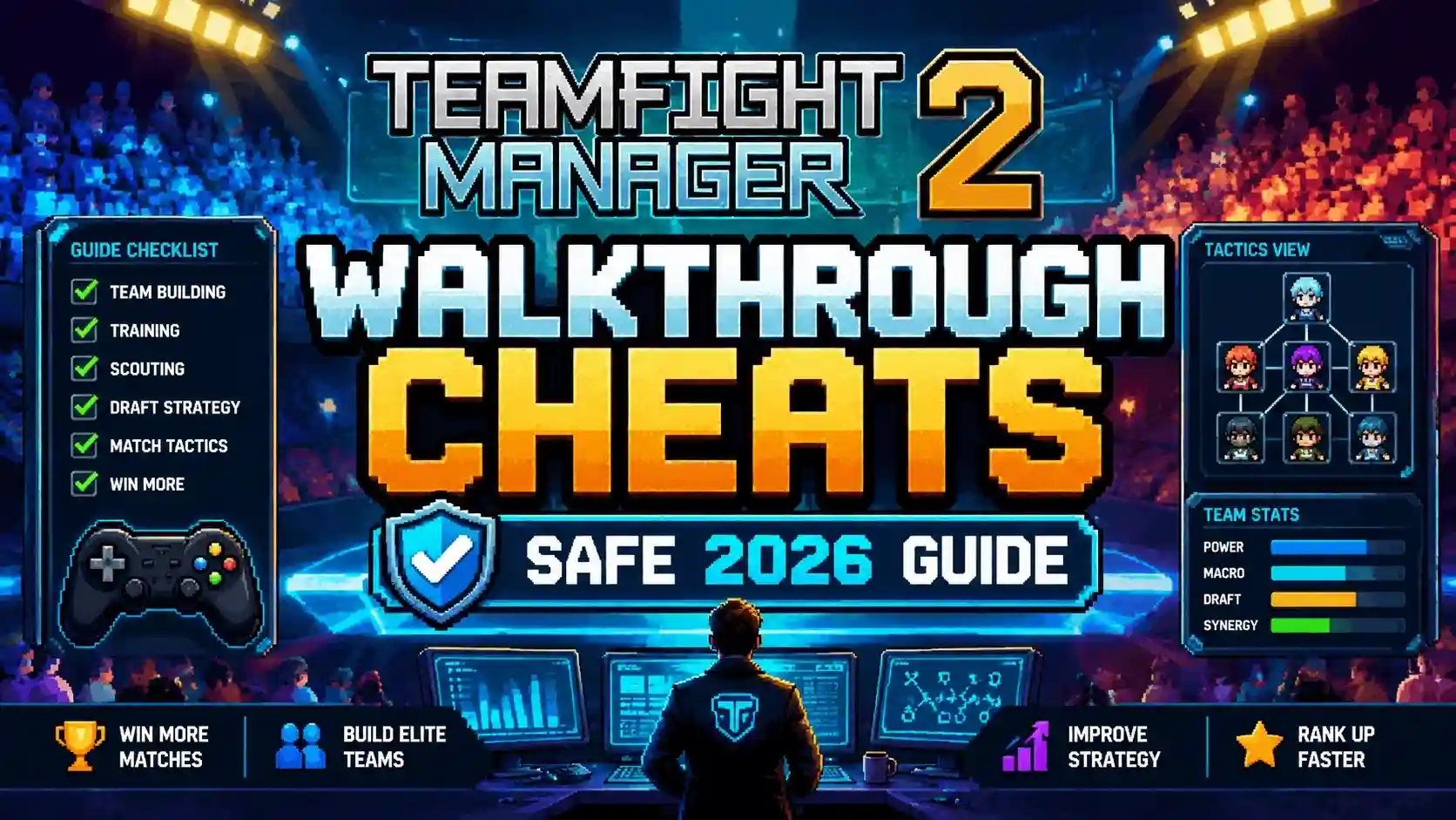 Teamfight Manager 2 Walkthrough Cheats Safe 2026 Guide