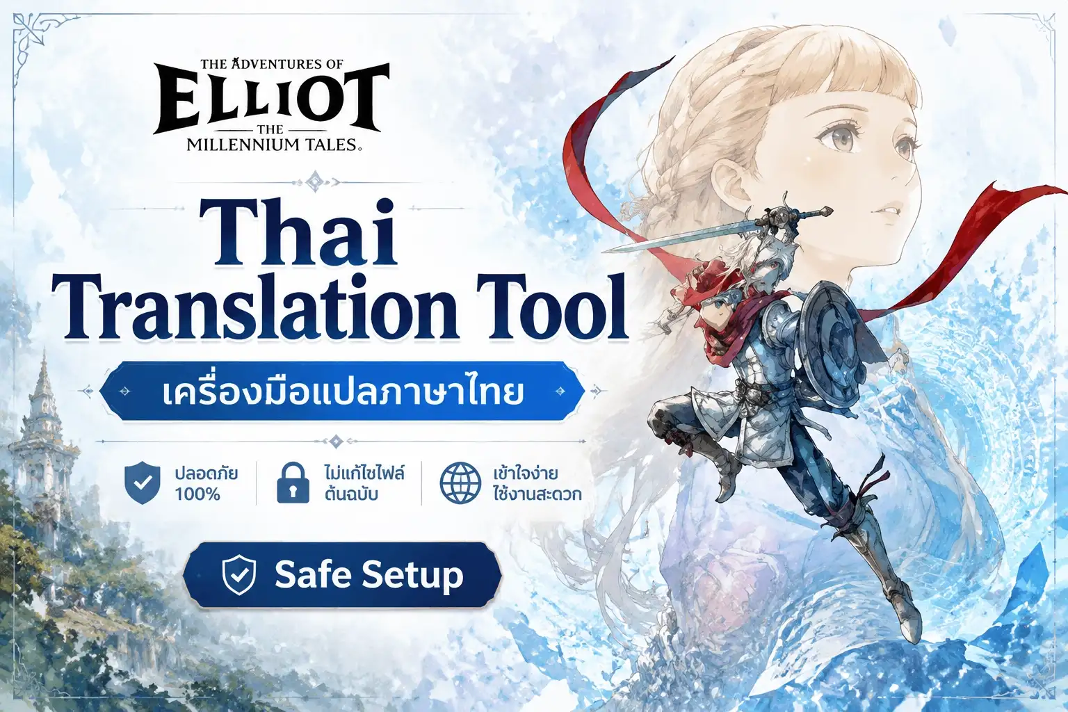 The Adventures of Elliot Thai Translation Tool: Safe Setup