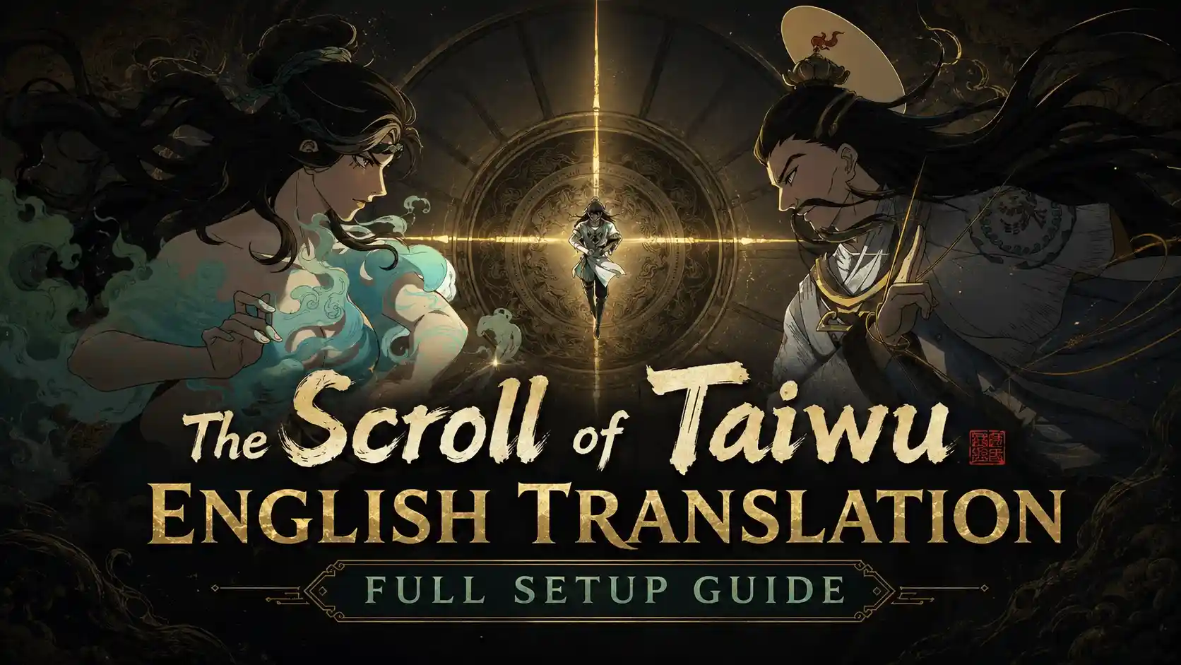 The Scroll of Taiwu English Translation: Full Setup Guide