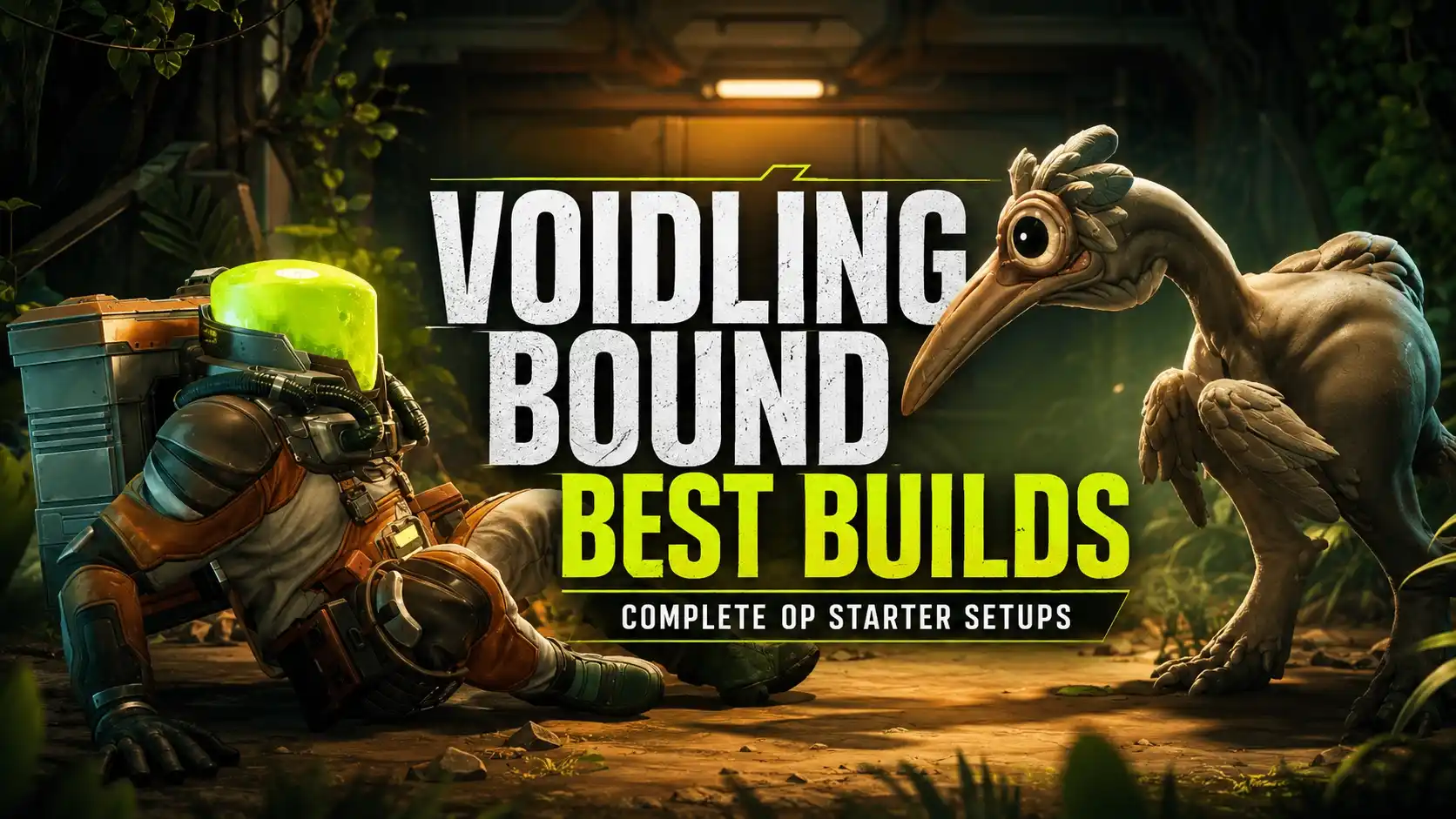 Voidling Bound Best Builds