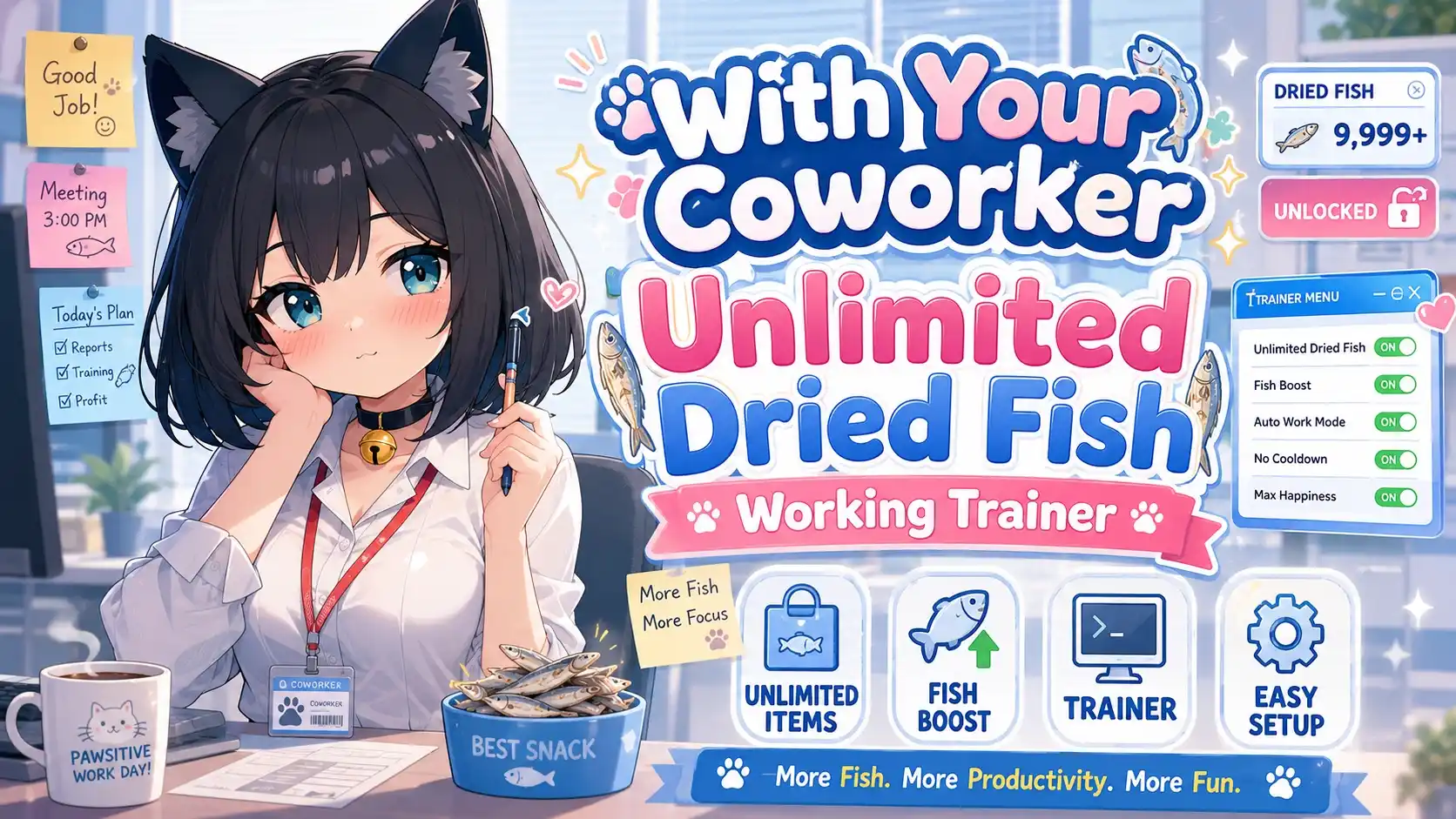 With Your Coworker Unlimited Dried Fish: Working Trainer