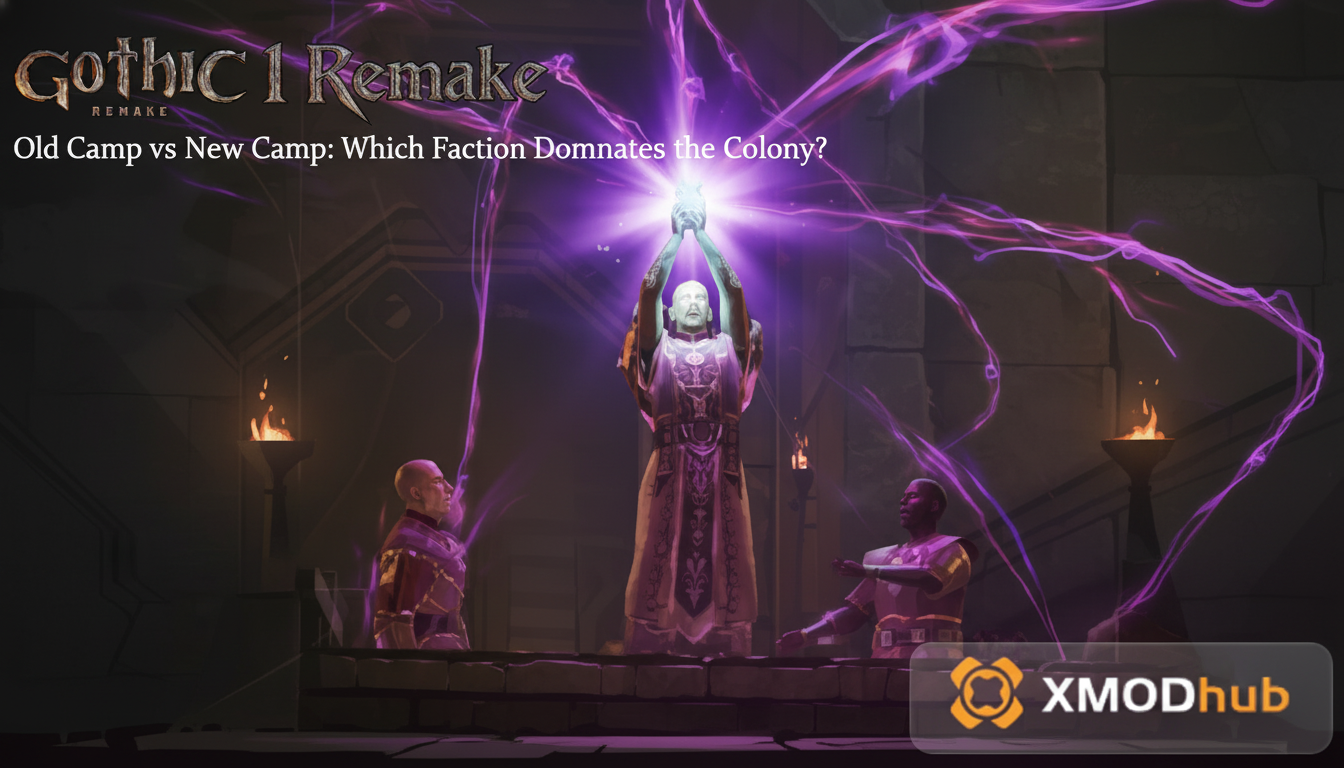 Gothic 1 Remake Old Camp vs New Camp: Which Faction Dominates the Colony?