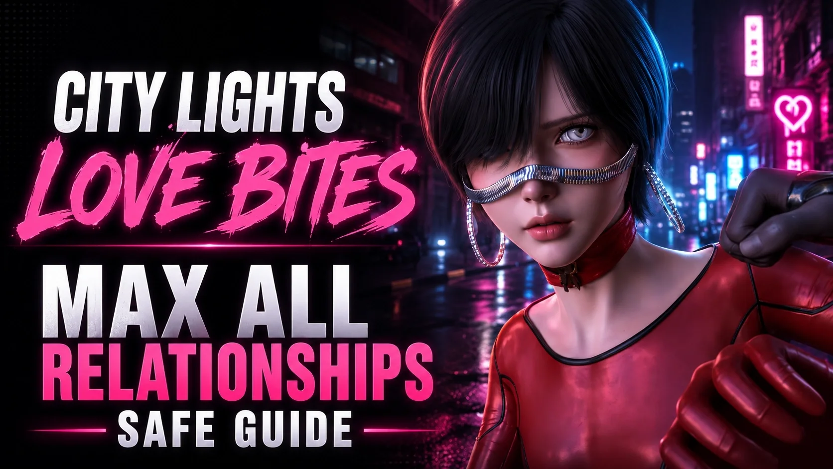 City Lights Love Bites: Max All Relationships Safe Guide