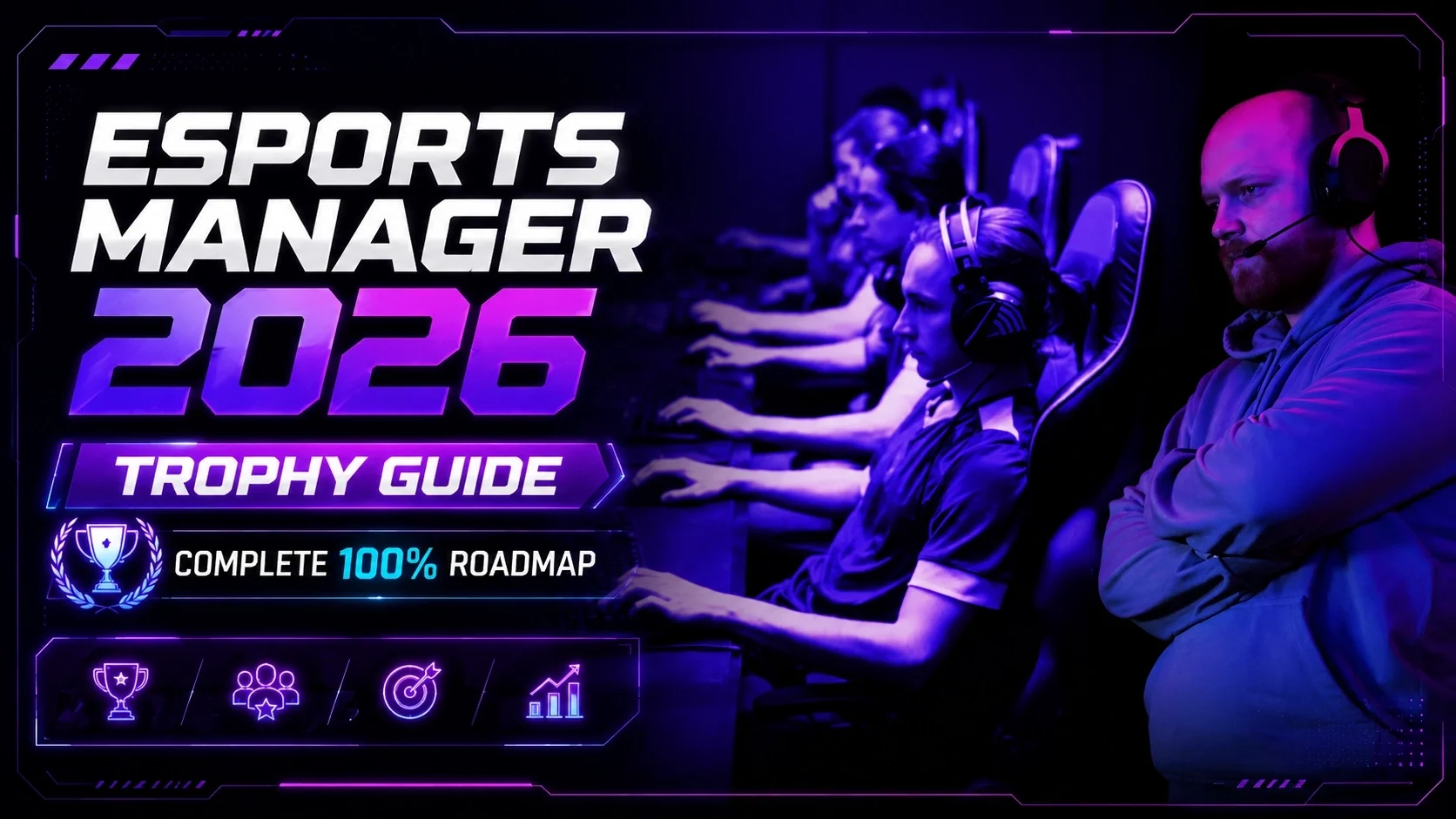 Esports Manager 2026 Trophy Guide: Complete 100% Roadmap