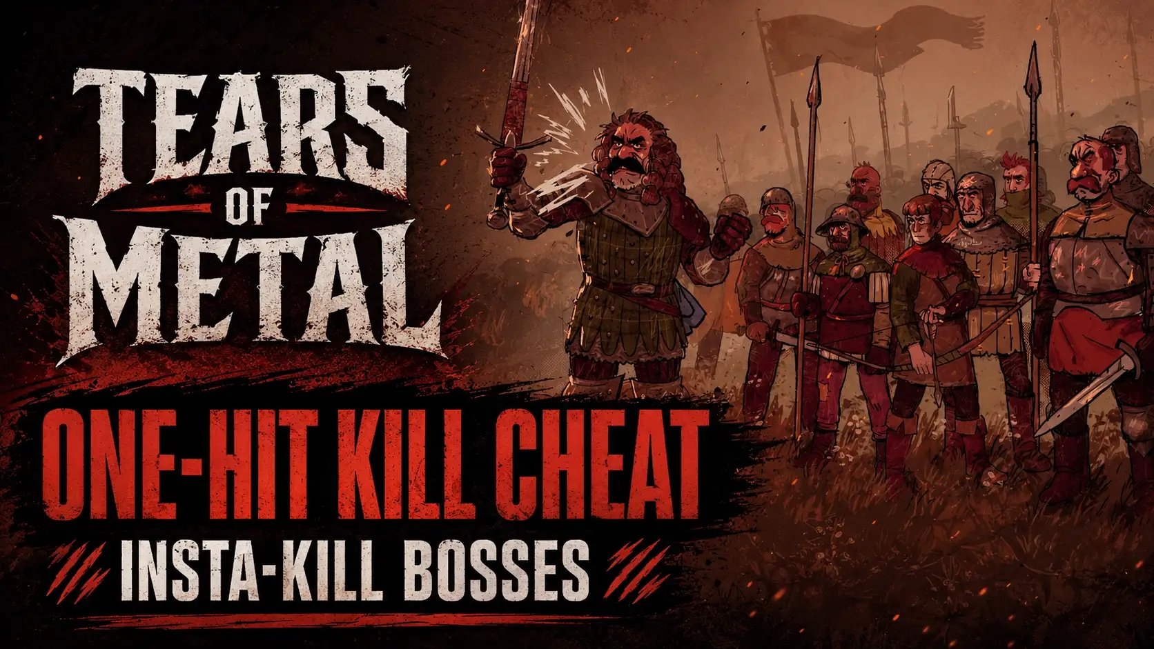 Tears of Metal One-Hit Kill Cheat: Insta-Kill Bosses