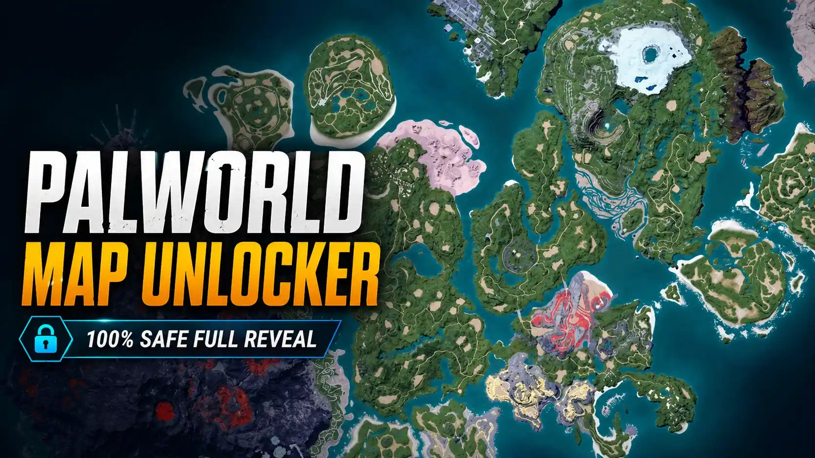 The Best Palworld Map Unlocker: 100% Safe Full Reveal