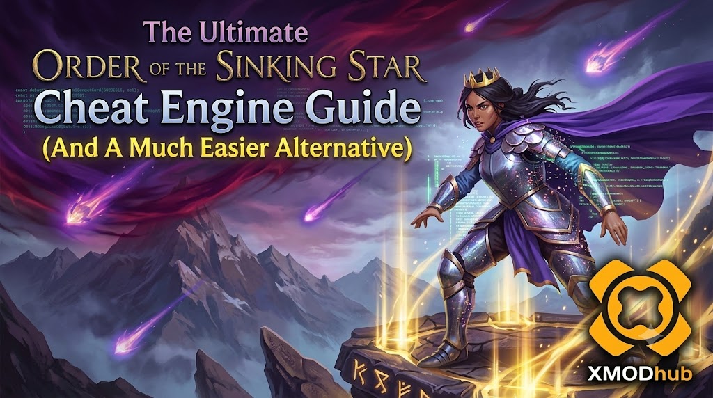 The Ultimate Order of the Sinking Star Cheat Engine Guide (And A Much Easier Alternative)