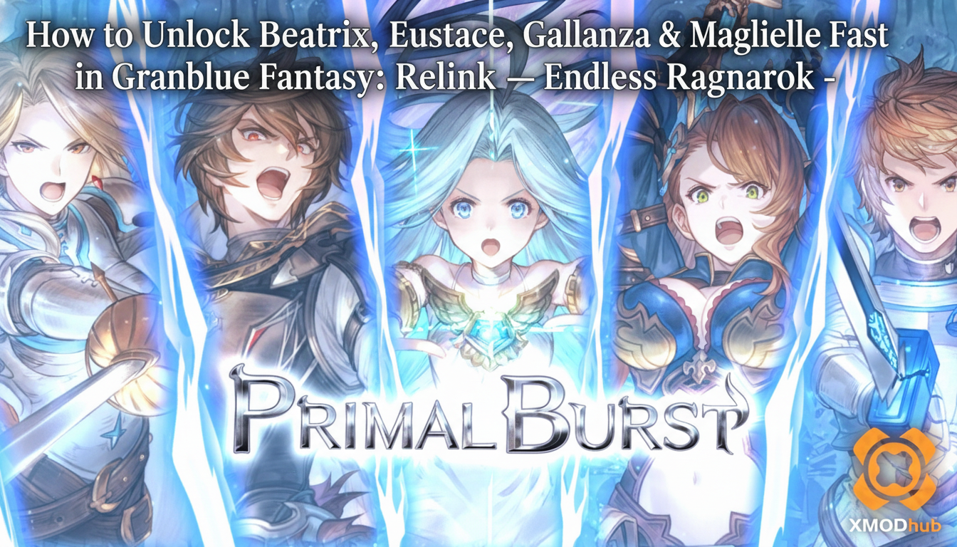 How to Unlock Beatrix, Eustace, Gallanza & Maglielle Fast in Granblue Fantasy: Relink – Endless Ragnarok