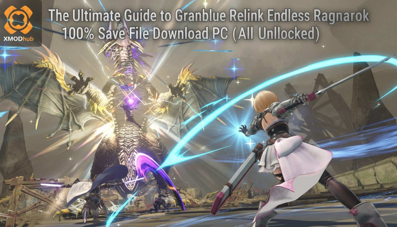 The Ultimate Guide to Granblue Relink Endless Ragnarok 100% Save File Download PC (All Unlocked)