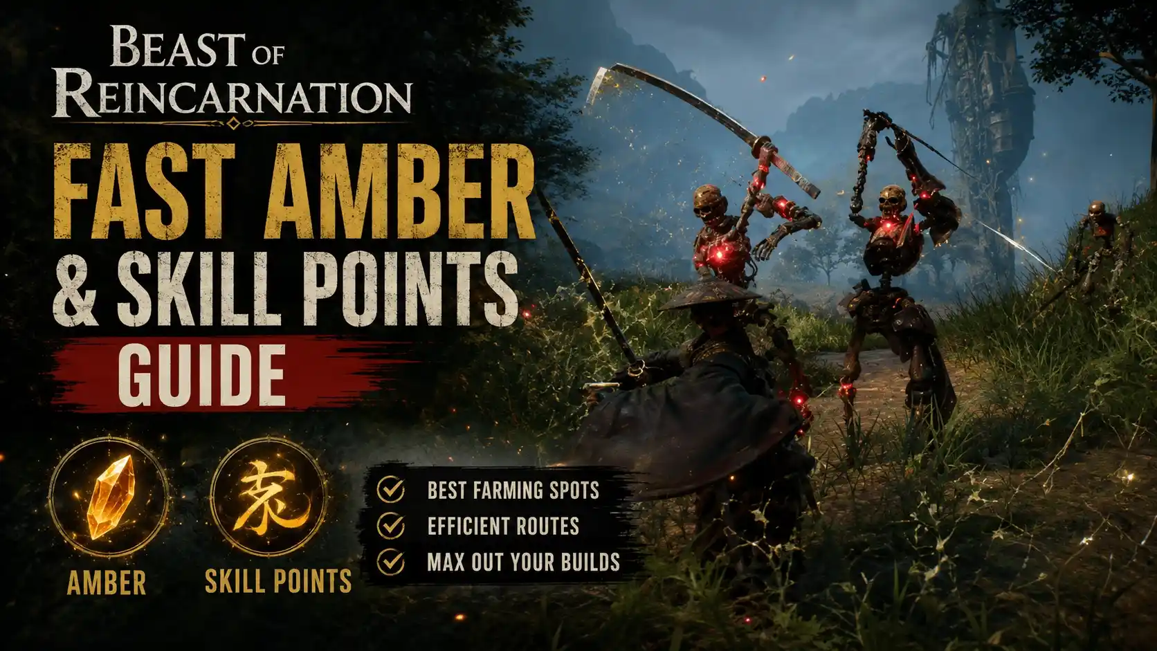 Beast of Reincarnation: Fast Amber & Skill Points Guide