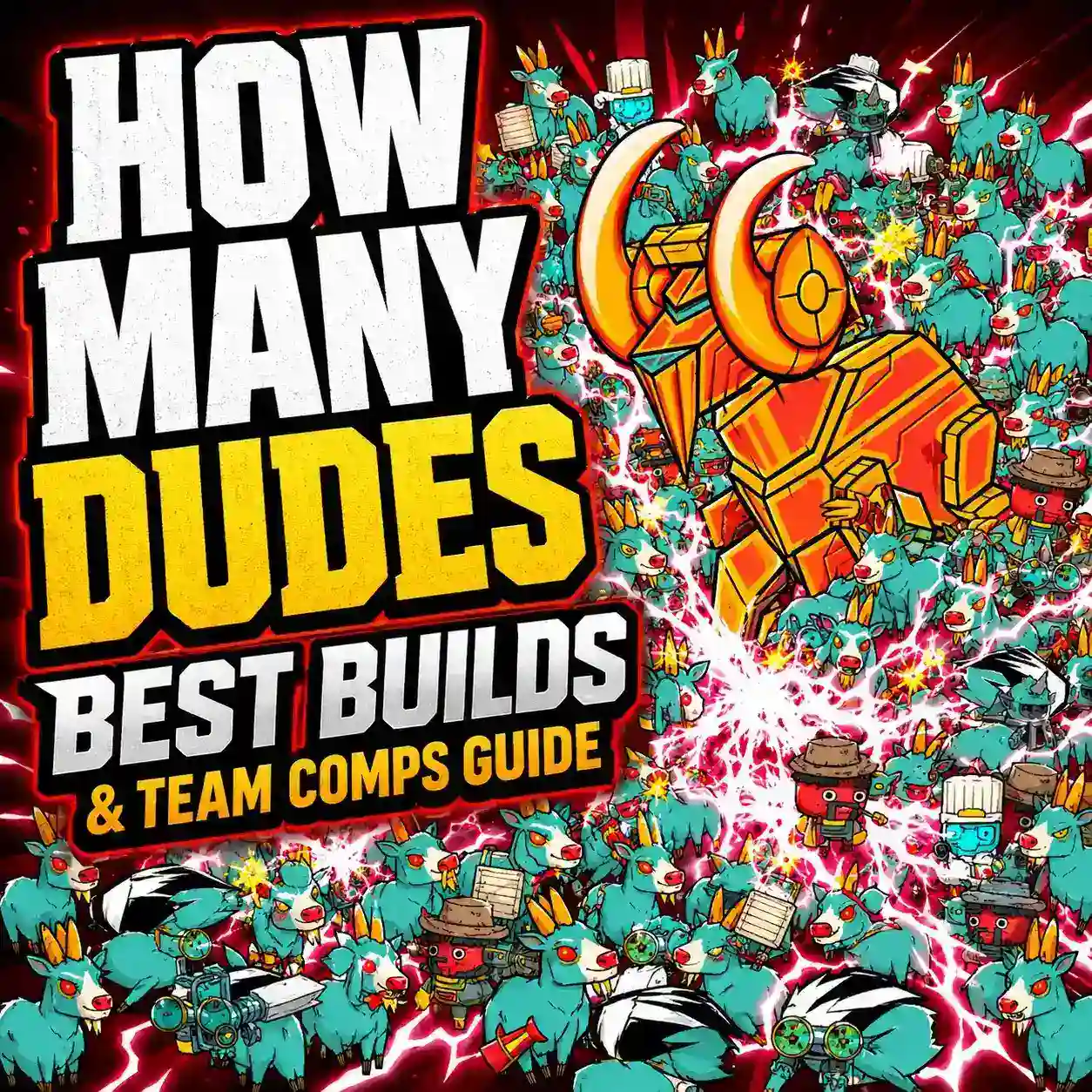 How Many Dudes Best Builds and Team Compositions Guide