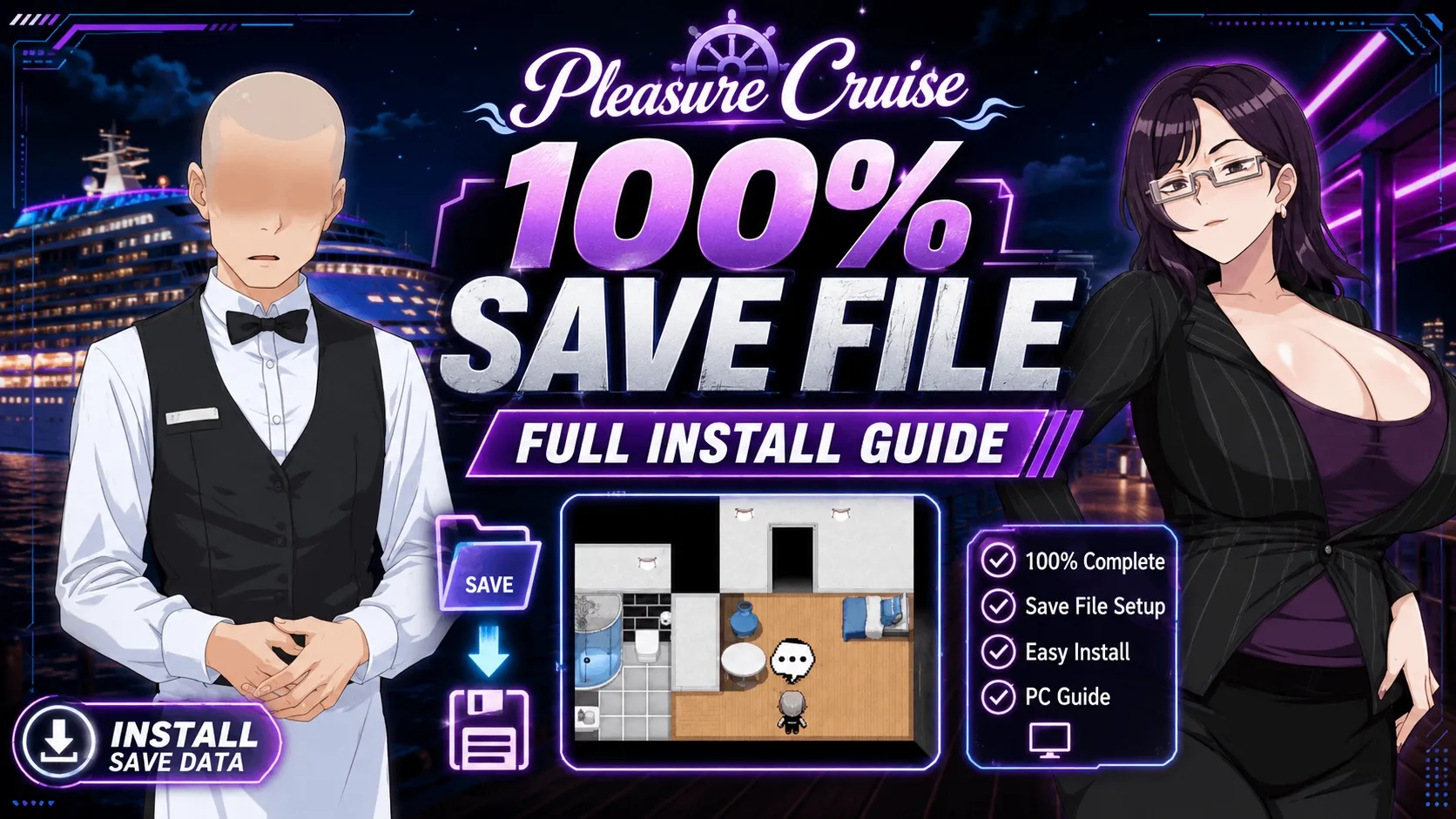Pleasure Cruise 100% Save File: Full Install Guide