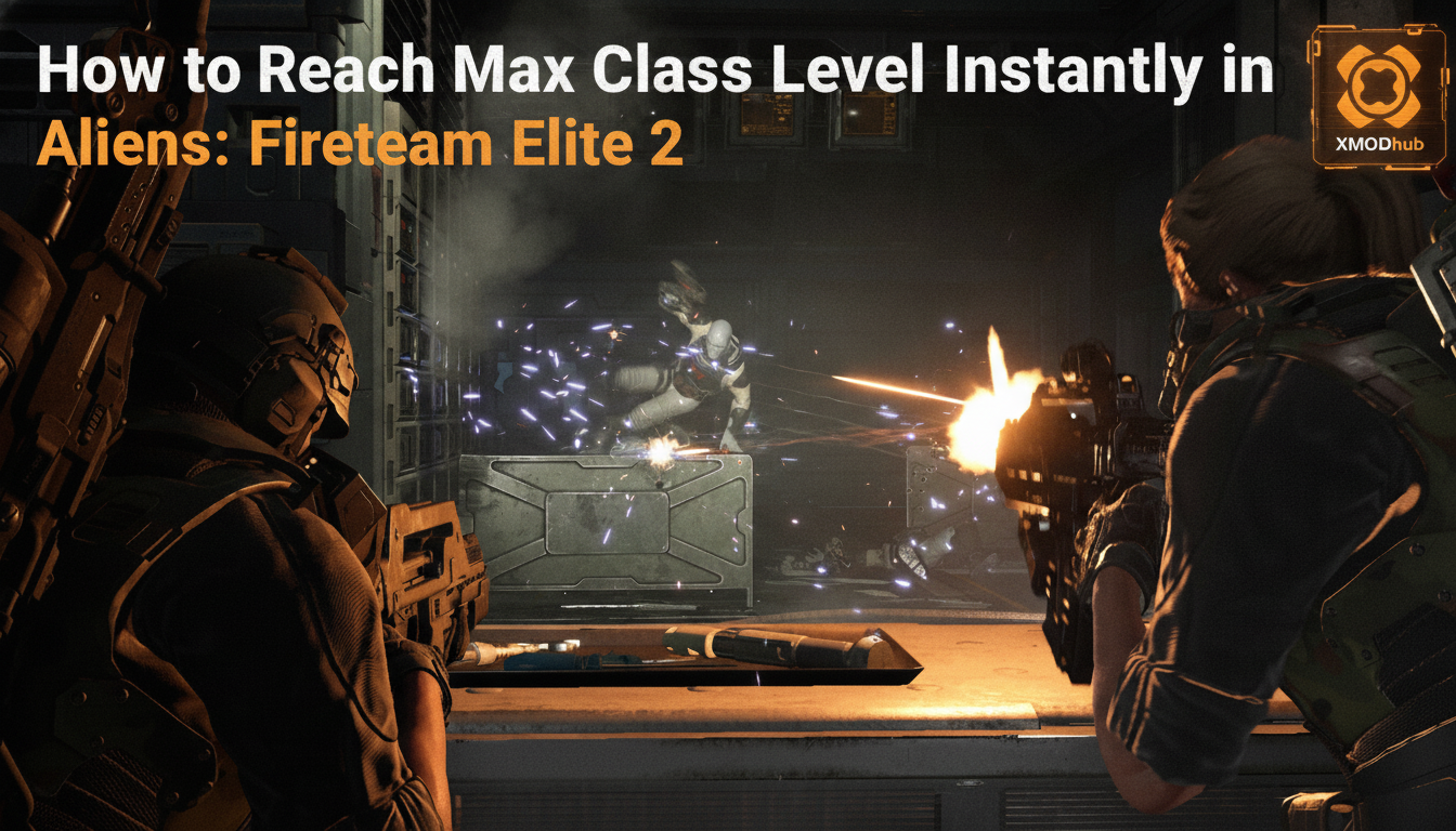 How to Reach Max Class Level Instantly in Aliens: Fireteam Elite 2