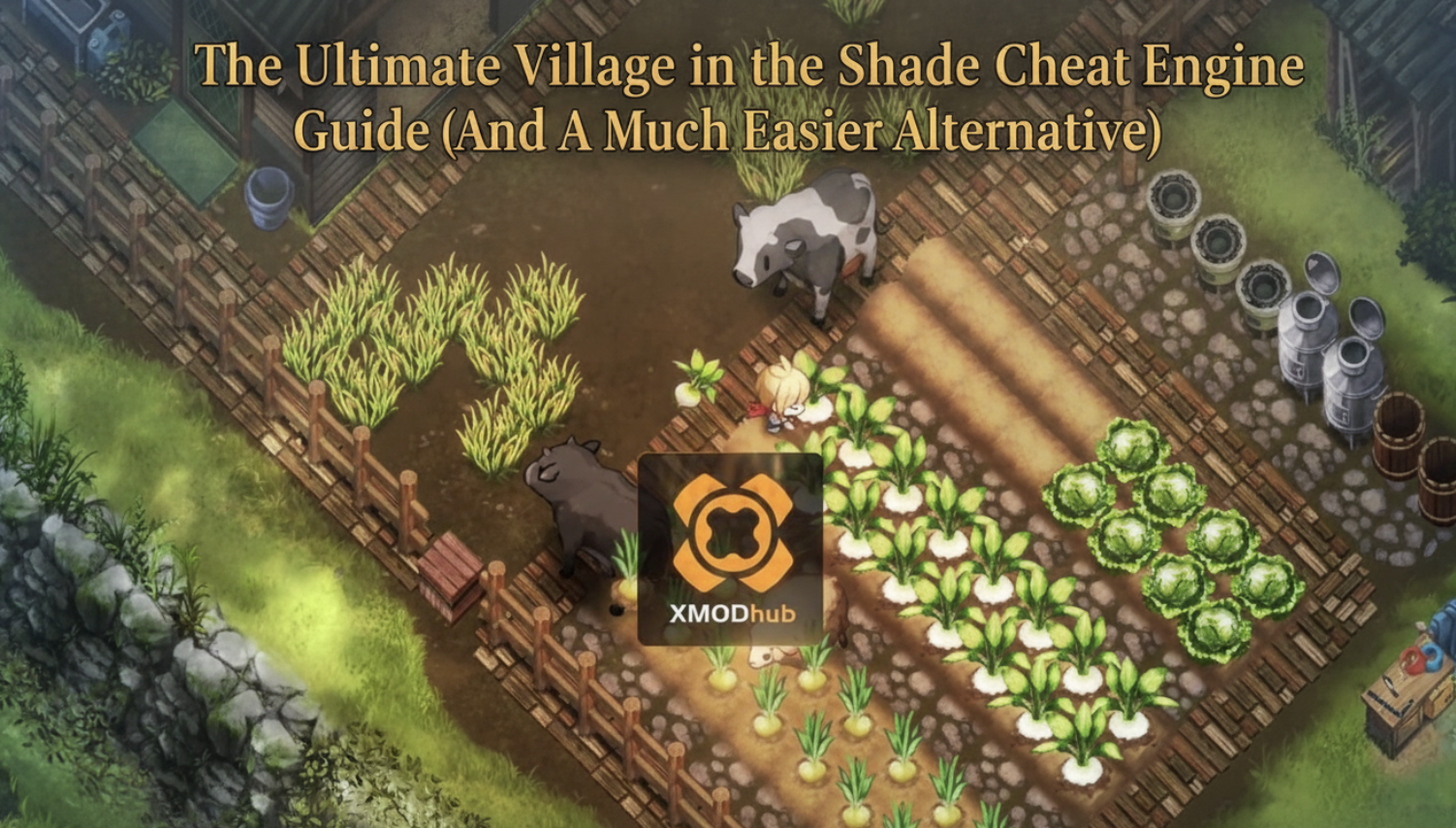 The Ultimate Village in the Shade Cheat Engine Guide (And A Much Easier Alternative)