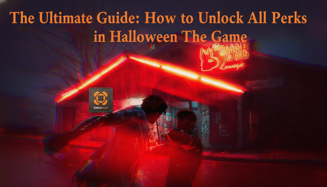 The Ultimate Guide: How to Unlock All Perks in Halloween The Game